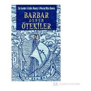 BARBAR DENEN ÖTEKİLER - PAUL DAVIES