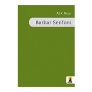 BARBAR SENFONI - ALI METIN