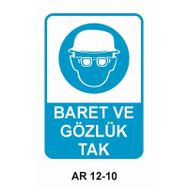 Baret ve Gözlük Tak Levhası