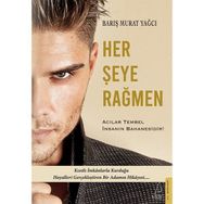 Barış Murat Yağcı - Her Şeye Rağmen