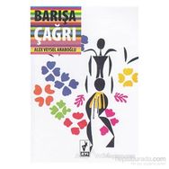 BARIŞA ÇAĞRI - ALEX VEYSEL ARABOĞLU