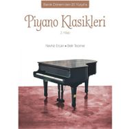 Barok Dönem'den 20. Yüzyıl'a Piyano Klasikleri 2. Kitap - Nevhiz Ercan