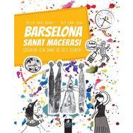 Barselona Sanat Macerası - Alp Gani Oral