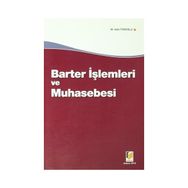 Barter İşlemleri ve Muhasebesi - Mahmut Vefa Toroslu