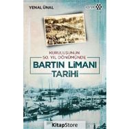 Bartın Limanı Tarihi - Yenal Ünal