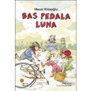 Bas Pedala Luna - Hacer Kılcıoğlu
