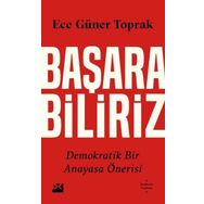 Başarabiliriz - Ece Güner Toprak