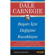 Başarı İçin Değişimi Kucaklayın - Dale Carnegie