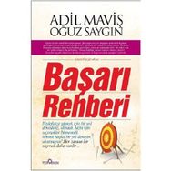 BAŞARI REHBERI - ADIL MAVİŞ;OĞUZ SAYGIN