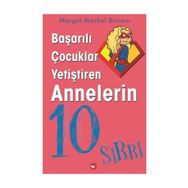 Başarılı Çocuklar Yetiştiren Annelerin 10 Sırrı - Magot Machol Bisnow
