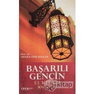 Başarılı Gencin El Kitabı: 50 Kandil - Abdülkarim Bekkar