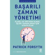 Başarılı Zaman Yönetimi - Patrick Forsyth