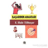 Başarının Anahtarı - F. Hale Tilbaşar