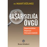 Başarısızlığa Övgü - Mahfi Egilmez