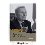 Başarmaya Mecburdum - Osman Akyüz