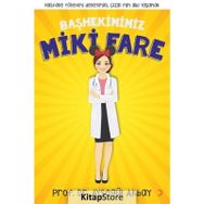 Başhekimimiz Miki Fare - Ayşegül Akbay