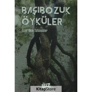 Başıbozuk Öyküler - İzzet Akın Tütüncüler