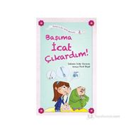 BAŞIMA İCAT ÇIKARDIM! - SEBNEM GÜLER KARACAN