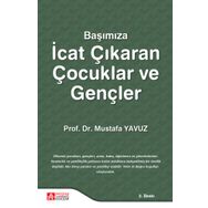 Başımıza İcat Çıkaran Çocuklar ve Gençler - Pegem Akademi Yayıncılık