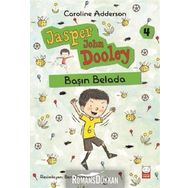 Başın Belada / Jasper John Dooley 4 / Caroline Adderson