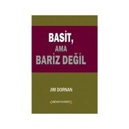 Basit, Ama Bariz Değil - Jim Dornan
