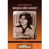 Başka Bir Hayat - Emine Demirhan