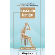 Başka Bir İletişim-Umut Kısa