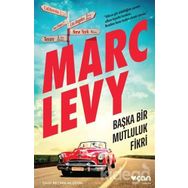 Başka Bir Mutluluk Fikri Marc Levy Can Sanat Yayınları