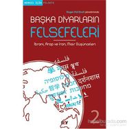Başka Diyarların Felsefeleri 2 - Roger-Pol Droit