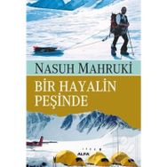 Başka Türlü Bir Şey Bir Hayalin Peşinde - Özcan Bostancı