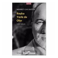 Başka Türlü de Olur-Toplu Şiirler - Kolektif