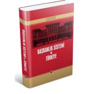 Başkanlık Sistemi ve Türkiye - Mustafa Atalan