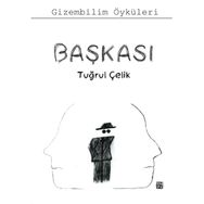 Başkası - Tuğrul Çelik