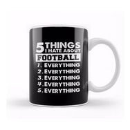 Baskı Dükkanı 5 Things I Hate About Football Kupa Bardak