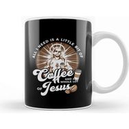 Baskı Dükkanı All I Need is Coffee and Whole Lot of Jesus Kupa