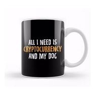 Baskı Dükkanı All I Need is Cryptocurrency and My Dog Crypto Kupa