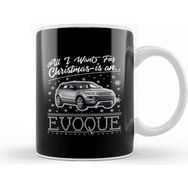 Baskı Dükkanı All I Want For Christmas İs an Evoque Kupa