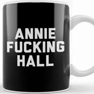 Baskı Dükkanı Annie Fucking Hall Kupa