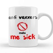 Baskı Dükkanı Ant I Vaxxers Make Me Sick Kupa