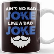 Baskı Dükkanı Bad Dad Joke Father Daddy Stepdad Husband Poppa Father´s Day Kupa Bardak