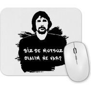 Baskı Dükkanı Behzat Ç Bizde Mutsuz Olalım Ne Var Mouse Pad