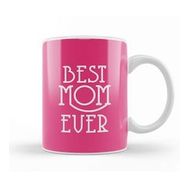 Baskı Dükkanı Best Mom Ever Anneler Günü 02 Kupa