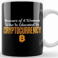 Baskı Dükkanı Beware of A Woman Who Is Educated Cryptocurrency Kupa Bardak