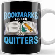 Baskı Dükkanı Bookmarks Are For Quitters Funny Reading Pun Kupa Bardak