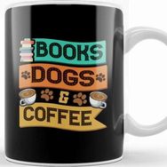 Baskı Dükkanı Books Dogs and Coffee Adorable Book Lover Obsessed Kupa Bardak