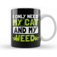 Baskı Dükkanı Cat Weed Only Need My Cat And Weed Gift Kedi Kupa Bardak