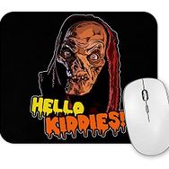 Baskı Dükkanı Crypt Keeper Hello Kiddies Mouse Pad