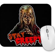 Baskı Dükkanı Crypt Keeper Stay Creepy Mouse Pad