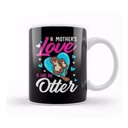 Baskı Dükkanı Cute & Funny A Mother's Love Is Like No Otter Pun Kupa Bardak
