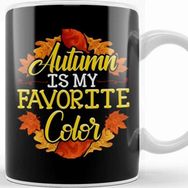 Baskı Dükkanı Cute & Funny Autumn Is My Favorite Color Kupa Bardak